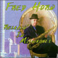 Horn,fred - Relaxin In Milwaukee - Music CD