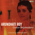 Roy,arundhati - Come September: In Conversation With Howard Zinn - Music CD