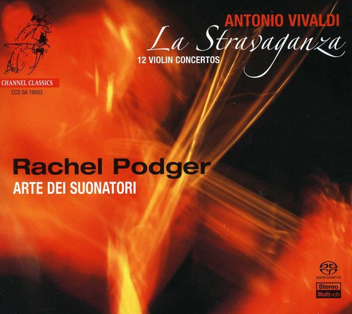 Vivaldi / Podger / Arte Dei Suonatori - Stravaganza: Violin Concerti Op 4 1-12 - Super Audio CD
