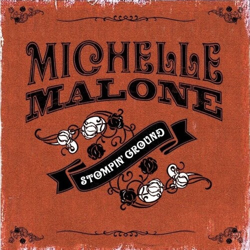 Malone,michelle - Stompin' Ground - Music CD