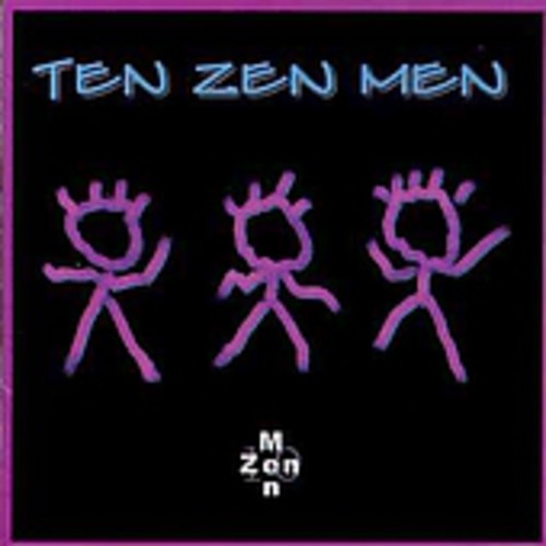Zaza,neil - Ten Zen Men - Music CD