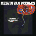 Van Peebles,melvin - What The You Mean I Can't Sing - Music CD