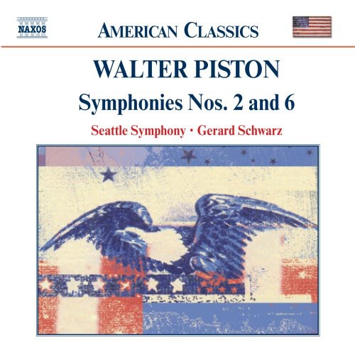 Piston / Schwarz / Seattle Symphony - Symphonies 2 & 6 - Music CD