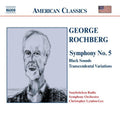 Rochberg / Lyndon-gee / Saarbrucken Radio So - Symphony 5 / Black Sounds / Transcendental Var - Music CD