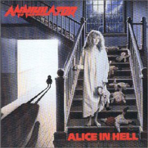 Annihilator - Alice In Hell - Music CD
