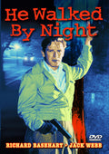 He Walked By Night - He Walked By Night - DVD