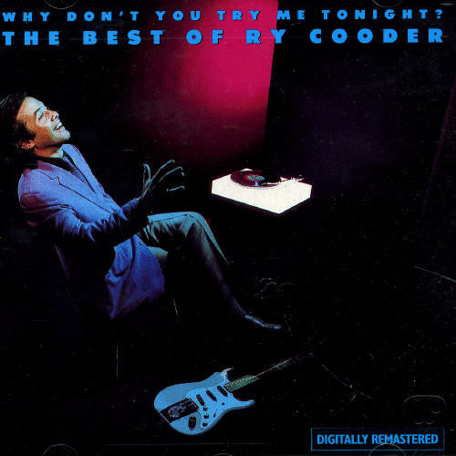 Cooder,ry - Why Don't You Try Me Tonight? - Music CD