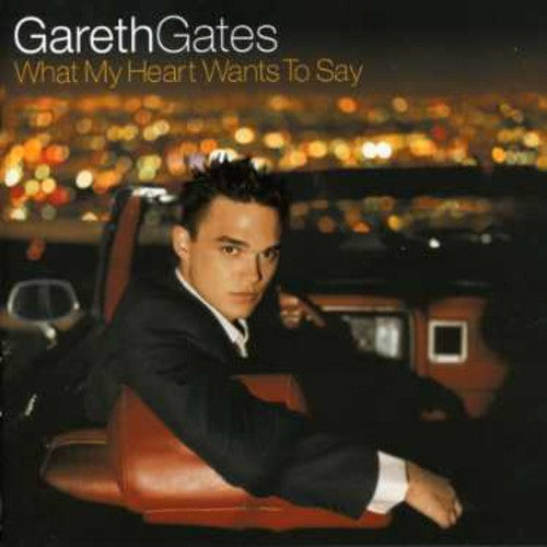 Gates,gareth - What My Heart Wants To Say - Music CD