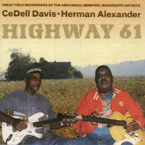 Davis,cedell / Alexander,herman - Highway 61 - Music CD
