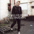 Keating,ronan - Destination - Music CD