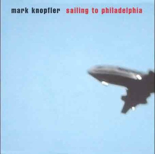 Knopfler,mark - Sailing To Philadelphia - Music CD