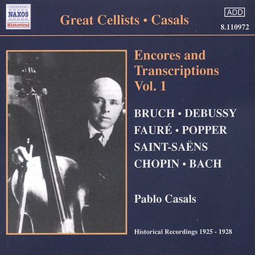 Casals - Great Cellists: Casals Encores & Transcriptions 1 - Music CD
