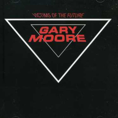 Moore,gary - Victims Of The Future - Music CD