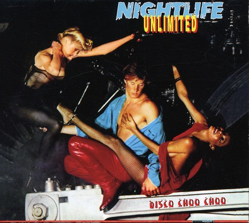 Nightlife Unlimited - Disco Choo Choo - Music CD
