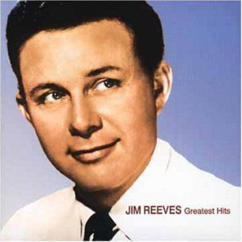 Reeves,jim - Greatest Hits - Music CD