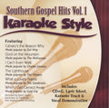 Karaoke Style: Southern Gospel Hits 1 / Various - Karaoke Style: Southern Gospel Hits 1 / Various - Music CD
