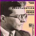 Shostakovich / Evtodieva / Shkirtil / Lukonin - Complete Songs 3: Early Works - Music CD