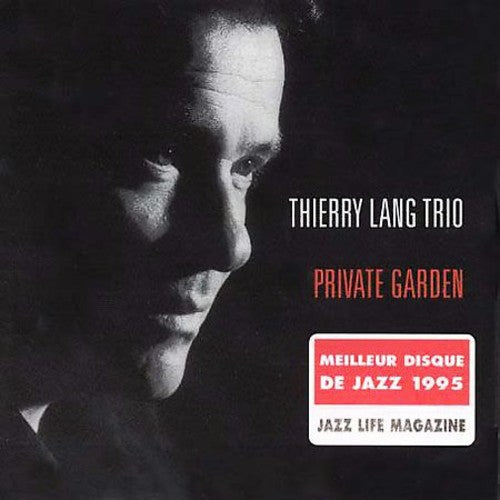 Lang,thierry - Private Garden - Music CD