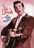 Luman,bob - Live At Town Hall Party - DVD
