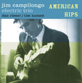 Campilongo,jim - American Hips - Music CD