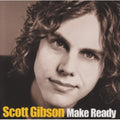 Gibson,scott - Make Ready - Music CD