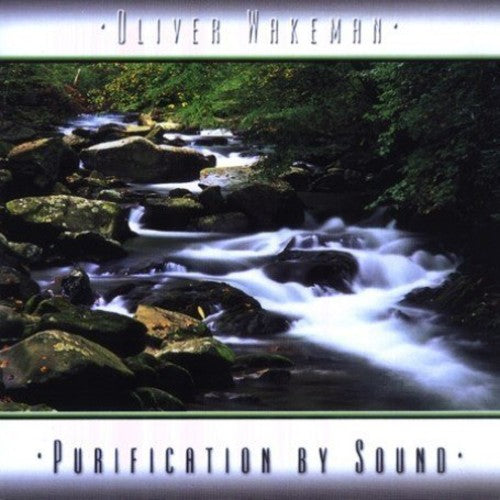 Wakeman,oliver - Purification By Sound - Music CD