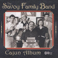 Savoy Family Cajun Band - Savoy Family Album - Music CD