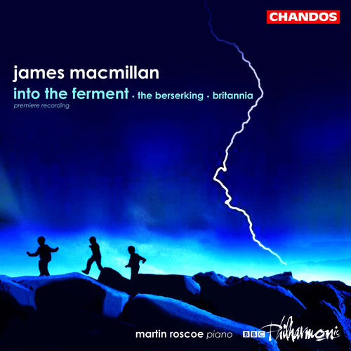 Macmillan / Roscoe / Bbc Philharmonic - Into The Ferment (revised 2000) / Berserking - Music CD