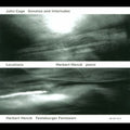 Henck,herbert / Cage,john - Locations: Sonatas & Interludes / Festeburger - Music CD