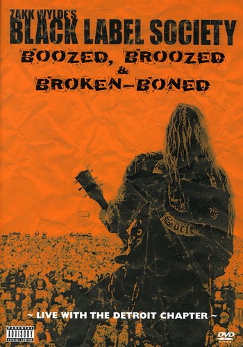 Black Label Society ( Wylde,zakk ) - Boozed Broozed & Broken Boned - DVD