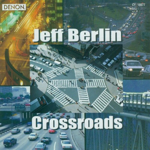 Berlin,jeff - Crossroads - Music CD