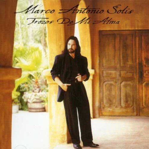 Solis,marco Antonio - Trozos De Mi Alma - Music CD