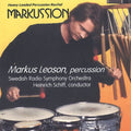 Masson / Leoson / Schiff / Swedish Radio So - Markussion: Heavy Loaded Percussion Recital - Music CD