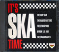 Toots & The Maytals, Byron Lee, The Blues Busters, The Ethiopians, Etc. - It's Ska Time Music CD