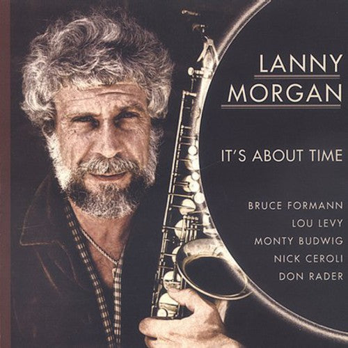 Morgan,lanny - It's About Time - Music CD