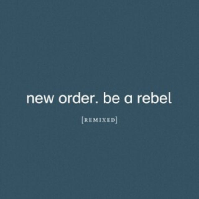 New Order - Substance (2023 Reissue) (2LP) & Be A Rebel & Be A Rebel Remixed (Limited Edition/Clear LP Vinyl)