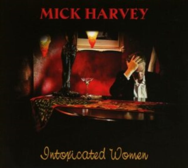 Intoxicated Women (Limited/Red LP Vinyl)