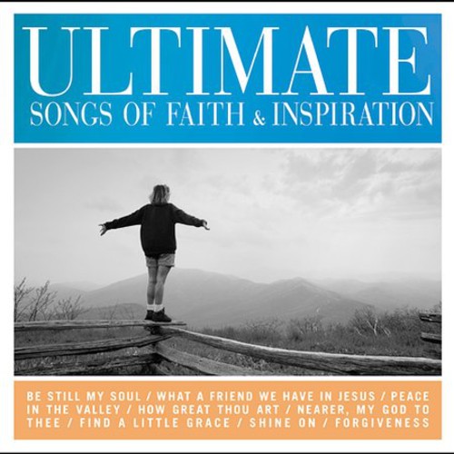Ultimate Songs Of Faith & Inspiration / Various - Ultimate Songs Of Faith & Inspiration / Various - Music CD