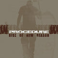 Procedure - Rise Of New Reason - Music CD