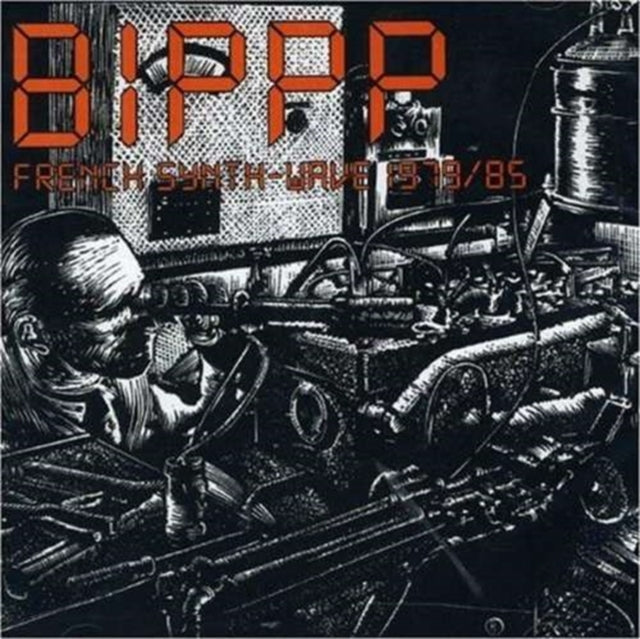 Various Artists - Bippp: French Synth-Wave 1979/85 - LP Vinyl