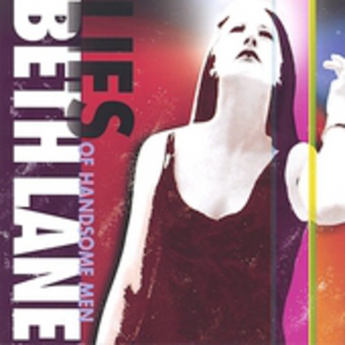 Lane, Beth - Lies Of Handsome Men - Music CD