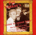 Yankee,pat & Her Gentlemen Of Jazz - Salute To Saloon Tunes 2 - Music CD