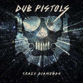 Dub Pistols - Crazy Diamonds - LP Vinyl
