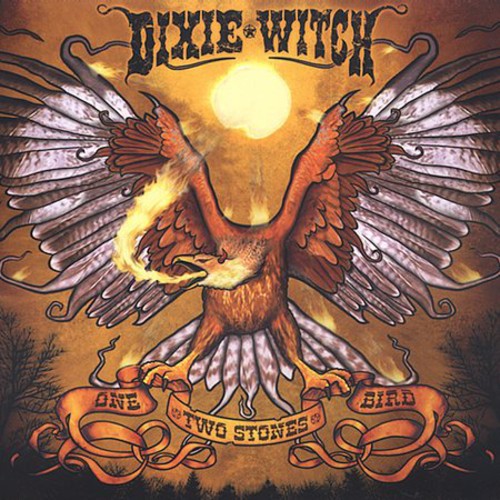 Dixie Witch - One Bird Two Stones - Music CD