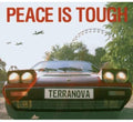 Terranova - Peace Is Tough - Music CD