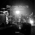 Belgian Vaults 2 (180G/LP/CD)