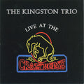 Kingston Trio - Live At Crazy Horse - Music CD