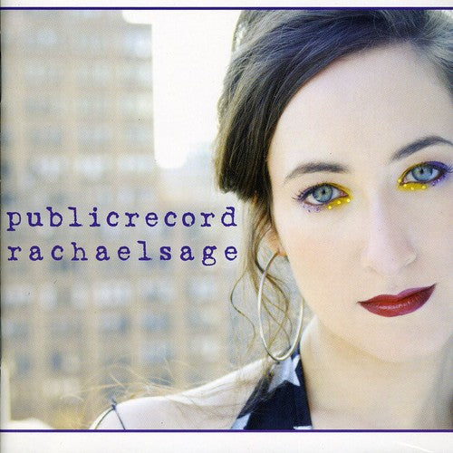Sage,rachael - Public Record - Music CD