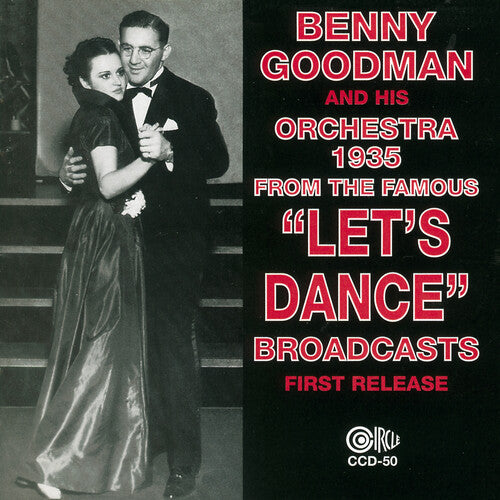 Goodman,benny - 1935 From The Famous Let's Dance Broadcasts - Music CD