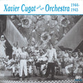 Cugat,xavier - Xavier Cugat & His Orchestra 1944-1945 - Music CD